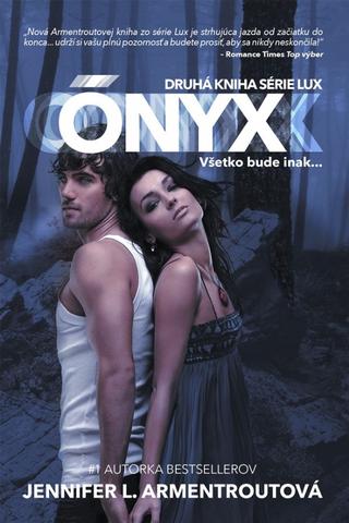 Kniha : Ónyx - Všetko bude inak... - LUX 2 - 1. vydanie