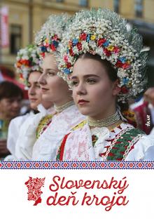 Kniha: Slovenský deň kroja - 1. vydanie - Mária Miková