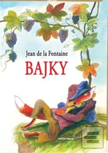 Bajky - 2.vydání (Jean de La Fontaine)