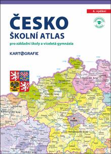 Kniha: Česko Školní atlas - pro základní školy a víceletá gymnázia