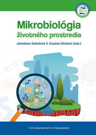 Kniha: Mikrobiológia životného prostredia - Jaroslava  Sokolová