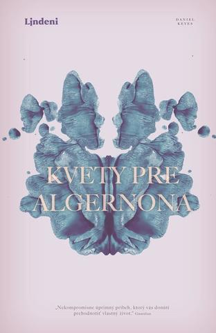 Kniha: Kvety pre Algernona - 2. vydanie - Daniel Keyes