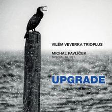 Kniha: Vilém Veverka Trioplus, Michal: Upgrade - CD - Vilém Veverka