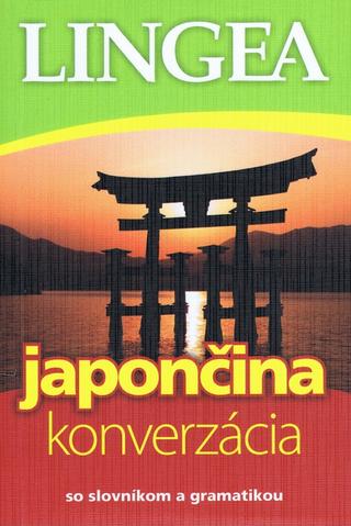 Kniha: Japončina - konverzácia so slovníkom a gramatikou-3.vydanie - so slovníkom a gramatikou - 3. vydanie