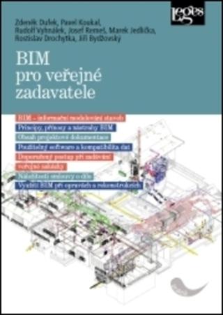 Kniha: BIM pro veřejné zadavatele - 1. vydanie - Zdeňek Dufek
