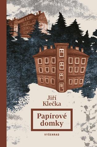 Kniha: Papírové domky - 1. vydanie - Jiří Klečka