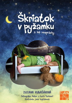 Kniha: Škriatok v pyžamku a iné rozprávky - 1. vydanie - Zuzana Kubašáková