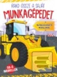Rakd össze a munkagépede…