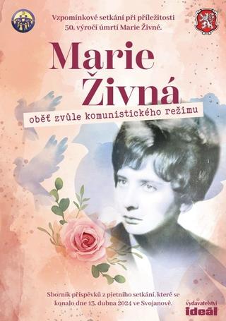 Kniha: Marie Živná - oběť komunistické zvůle - 1. vydanie
