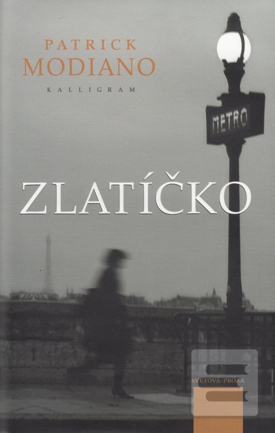 Kniha: Zlatíčko - Patrick Modiano