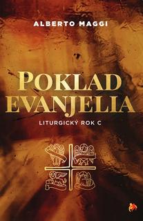 Kniha: Poklad evanjelia - Liturgický rok C - Alberto Maggi