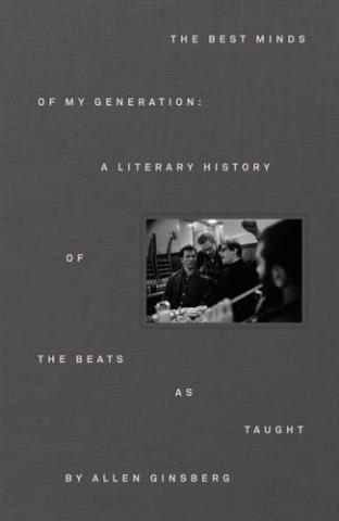 Kniha: The Literary History of the Beat Generation - Allen Ginsberg