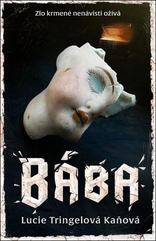 Kniha: Bába - 1. vydanie - Lucie Tringelová Kaňová