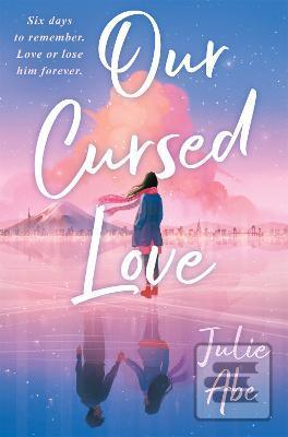 Our Cursed Love (Julie Abe)