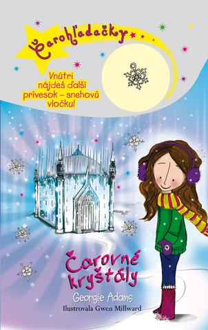 Kniha: Čarovné kryštály - Čarohľadačky 7 - Georgie Adamsová