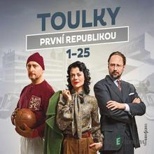 Kniha: Various: Toulky První Republikou 1-25 (Čtou Jaroslav Plesl, Jana Stryková, Jiří Vyorálek) - Mp3-Cd - MP3-CD - Various