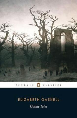 Kniha: Gothic Tales - 1. vydanie - Elizabeth Gaskellová