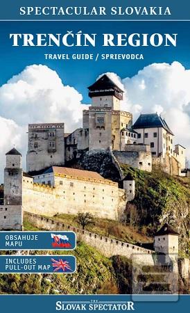 Kniha: Trenčín Region - travel guide / sprievodca