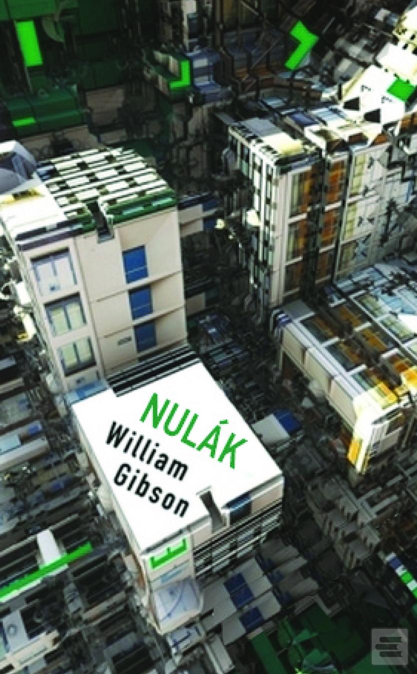Kniha: Nulák - William Gibson