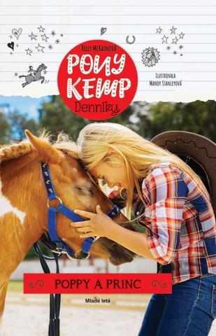 Kniha: Poppy a Princ - Poppy a Princ - 1. vydanie - Kelly McKainová