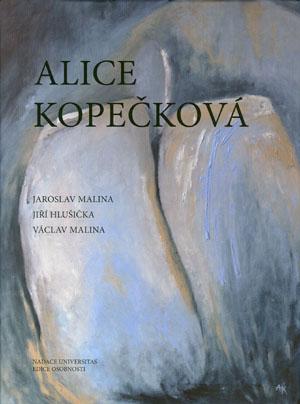Kniha: Alice Kopečková - Václav Malina