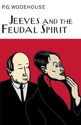 Kniha: Jeeves And The Feudal Spirit - 1. vydanie