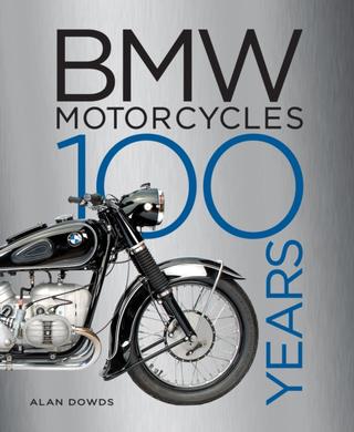 Kniha: BMW Motorcycles - Alan Dowds