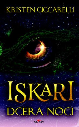 Kniha: Iskari - Dcera noci - Kristen Ciccarelli