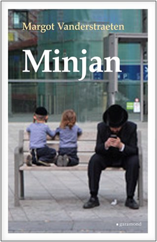 Kniha: Minjan - Má nová ortodoxně židovská setkání - 1. vydanie - Margot Vanderstraeten
