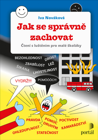 Kniha: Jak se správně zachovat - Čtení s luštěním pro malé školáky - Iva Nováková