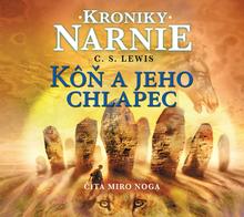 Kniha: Audiokniha Kôň a jeho chlapec - 1. vydanie - C. S. Lewis
