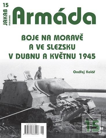 Armáda 15 - Boje na Mora… (Ondřej Kolář)