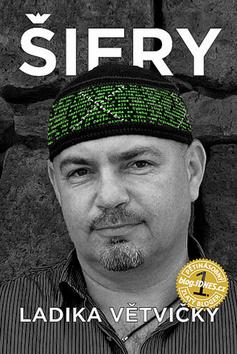 Kniha: Šifry Ladika Větvičky - Ladislav Větvička