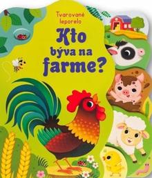 Leporelo: Kto býva na farme? - 1. vydanie - Alice Beecham