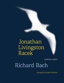 Kniha: Jonathan Livingston Racek - Richard Bach