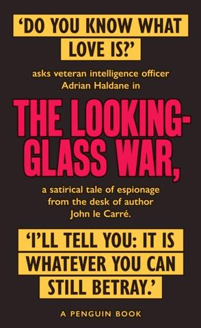 Kniha: The Looking Glass War - John Le Carré