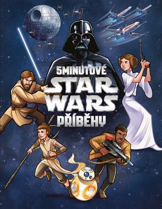 Kniha: 5minutové Star Wars příběhy - 2. vydanie - Kolektiv
