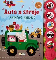 Kniha: Auta a stroje - Zvuková knížka
