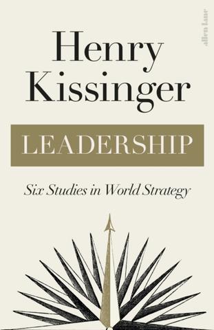 Kniha: Leadership - 1. vydanie - Henry Kissinger