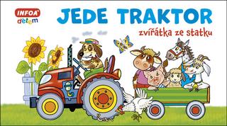 Kniha: Jede traktor - zvířátka ze statku