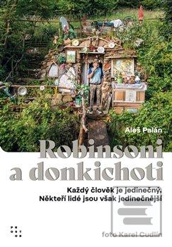 Robinsoni a donkichoti (Aleš Palán)