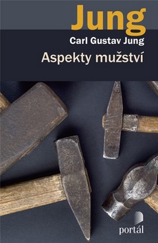 Kniha: Aspekty mužství - 1. vydanie - Carl Gustav Jung