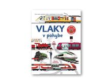 Kniha: Vlaky v pohybe - 1. vydanie