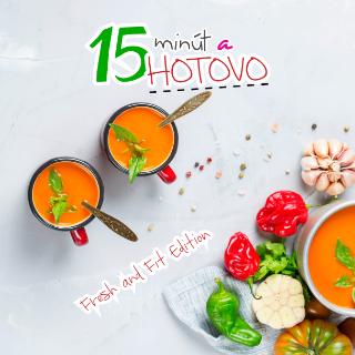 Kniha: 15 minút a hotovo - 1. vydanie