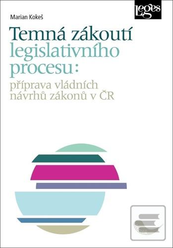 Temná zákoutí legislativ… (Marian Kokeš)