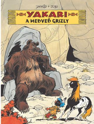 Kniha: Yakari 5: Yakari a medveď grizly - Derib;Job