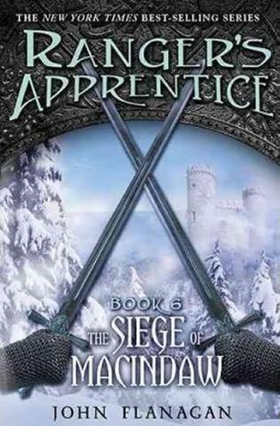 Kniha: Ranger´s Apprentice 6: The Siege of Macindaw - 1. vydanie - John Flanagan