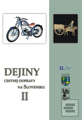 Kniha: Dejiny cestnej dopravy na Slovensku II - Peter Šimko