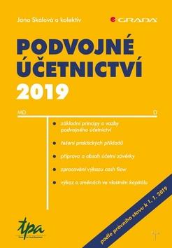 Kniha: Podvojné účetnictví 2019 - 1. vydanie - Jana Skálová