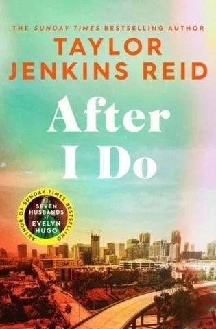 Kniha: After I Do - 1. vydanie - Taylor Jenkins Reid